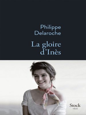 cover image of La gloire d'Inès